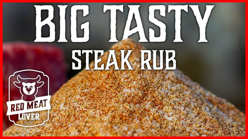 Big Tasty Steak Rub
