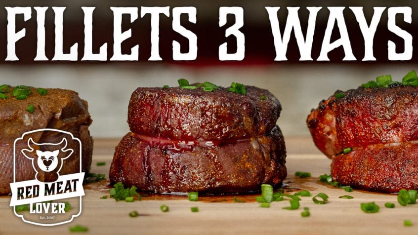 filets three ways