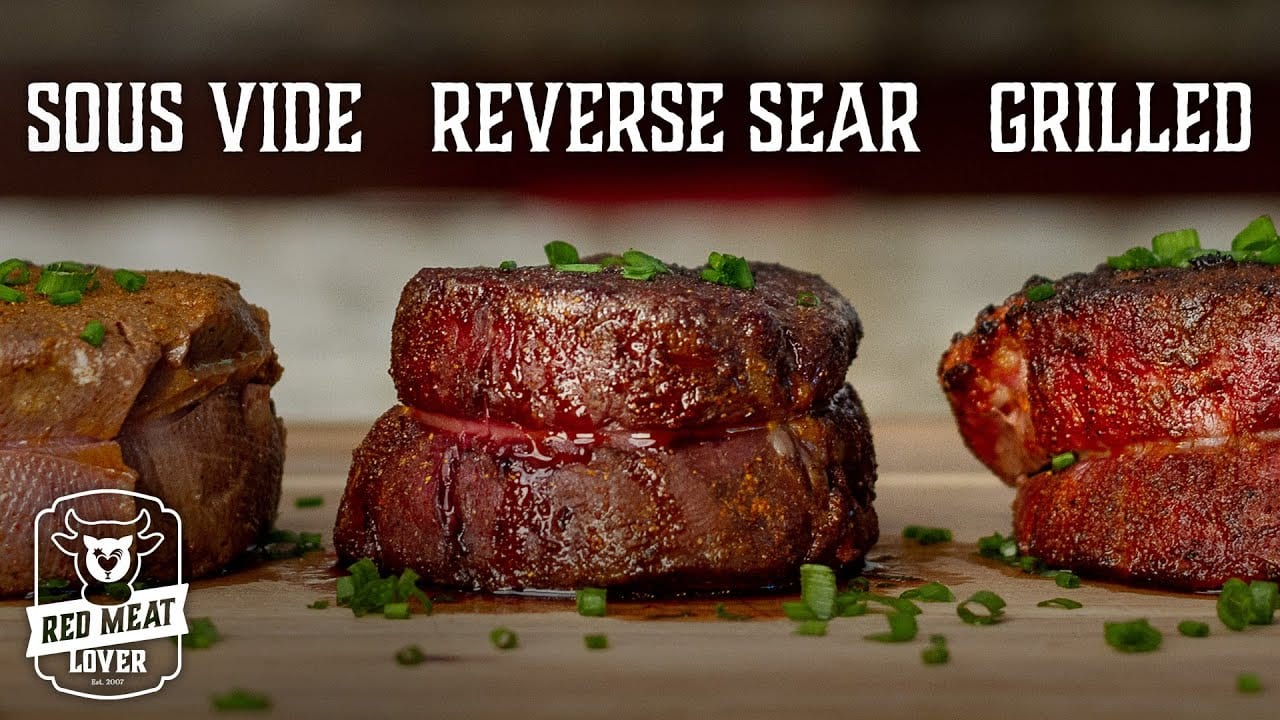 How to Steak Experiment-Grilled vs. Sous Vide vs. Reverse Sear