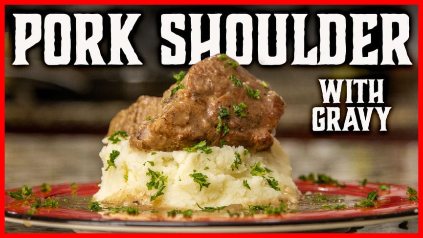 pork shoulder with gravy