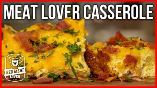 meat lovers casserole